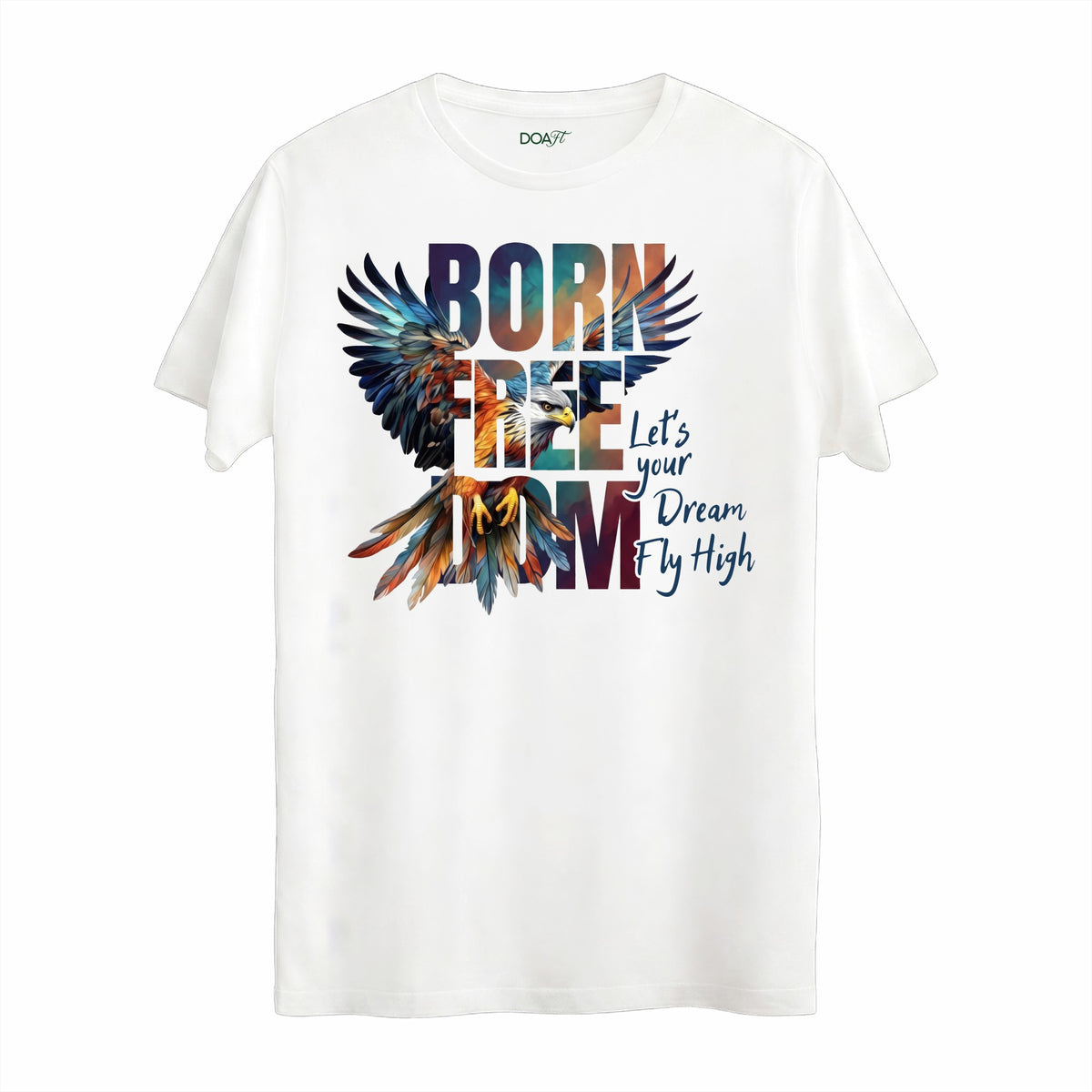 BORN FREE DOM TİŞÖRT