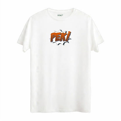 PEKİ TİŞÖRT