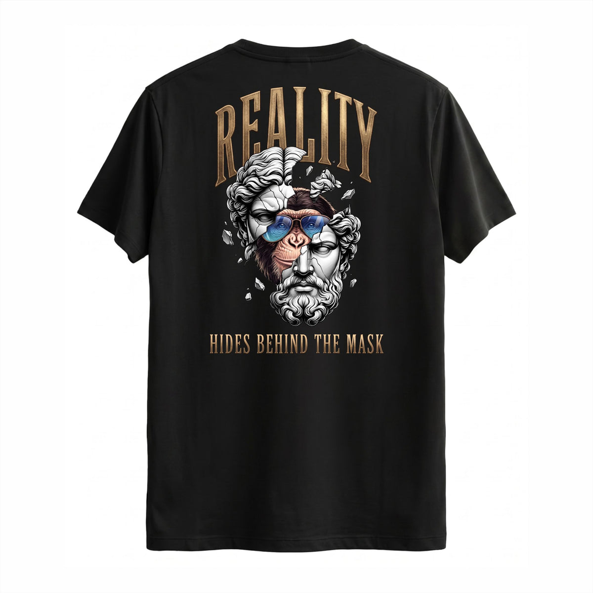 Reality, Hides Behind The Mask Baskılı Tişört